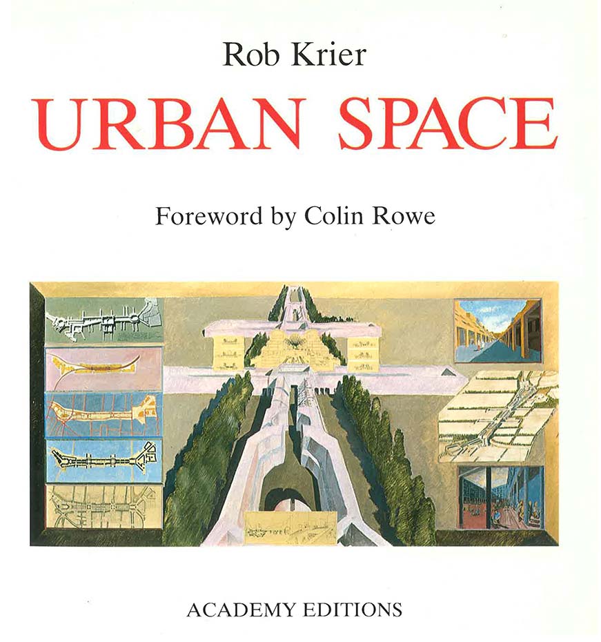 Urban Space By Rob Krier